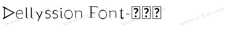Dellyssion Font字体转换